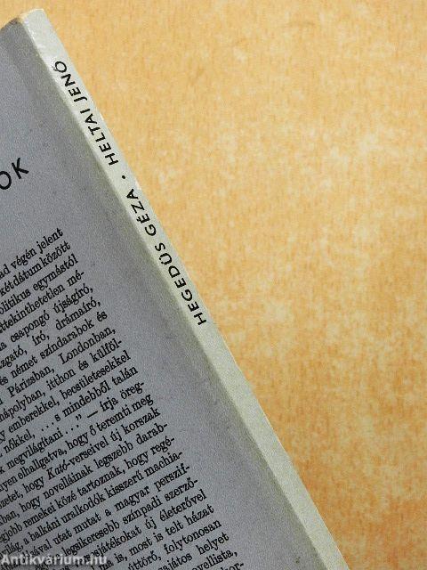 Heltai Jenő alkotásai és vallomásai tükrében