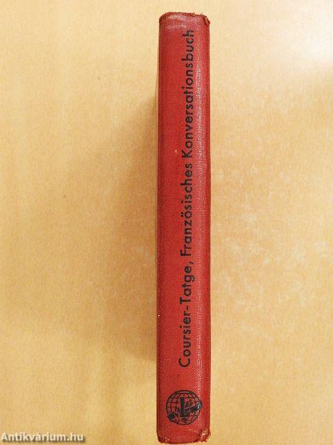 Handbuch der französischen und deutschen Umgangssprache/Manuel de la Conversation francaise et allemande