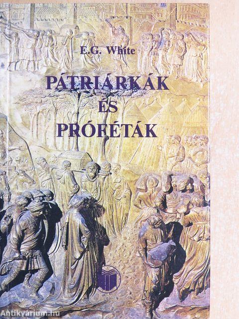 Pátriárkák és próféták