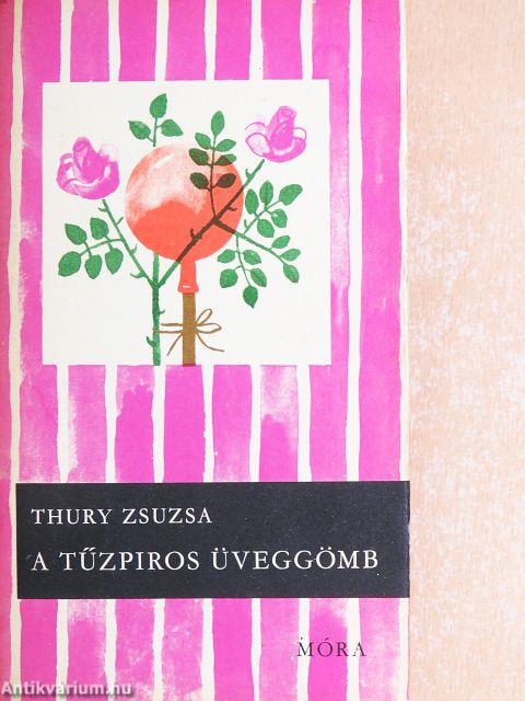 A tűzpiros üveggömb