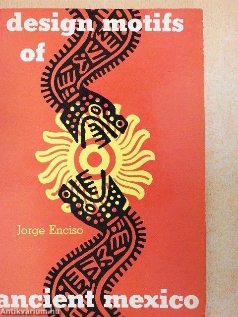 Design Motifs of Ancient Mexico