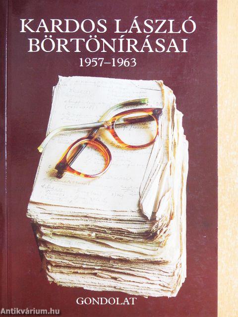 Kardos László börtönírásai