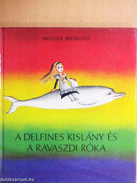A delfines kislány és a ravaszdi róka