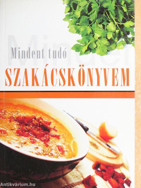 Mindent tudó szakácskönyvem