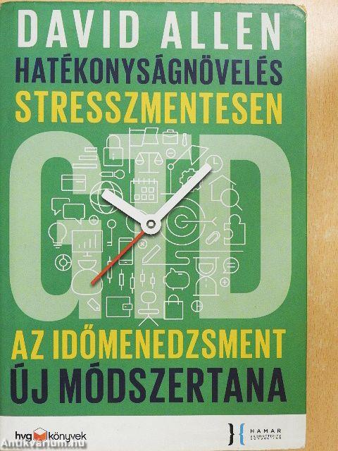 Hatékonyságnövelés stresszmentesen