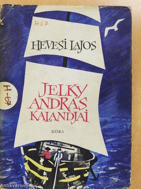 Jelky András kalandjai