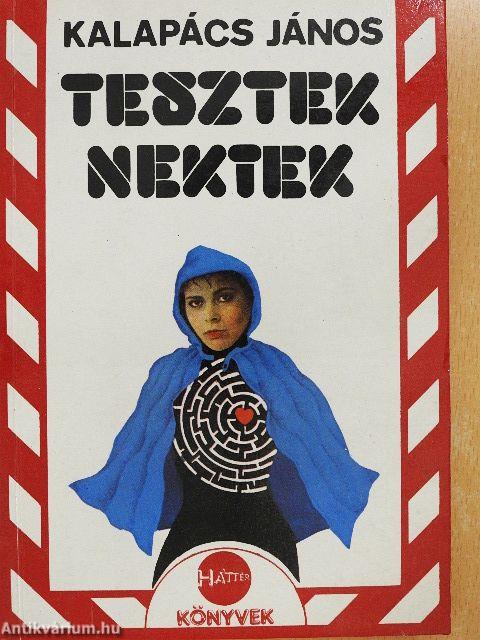 Tesztek nektek
