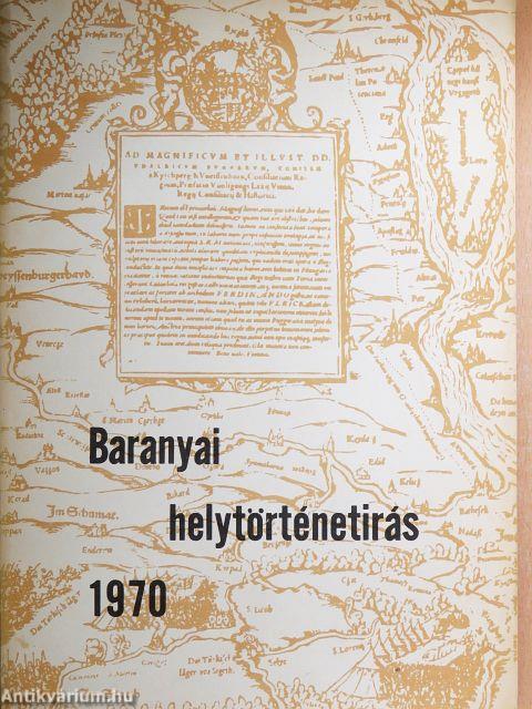 Baranyai helytörténetírás 1970