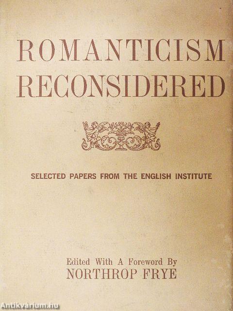 Romanticism Reconsidered