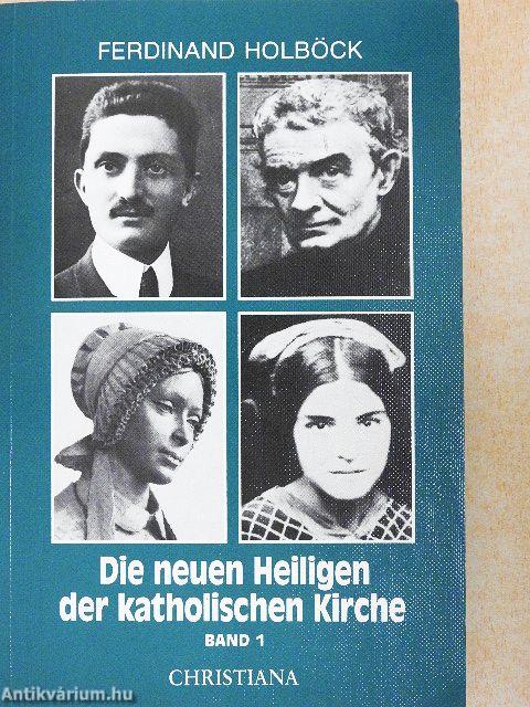 Neue Heilige der katholischen Kirche 1.