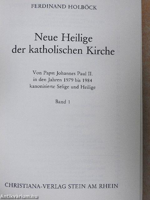 Neue Heilige der katholischen Kirche 1.