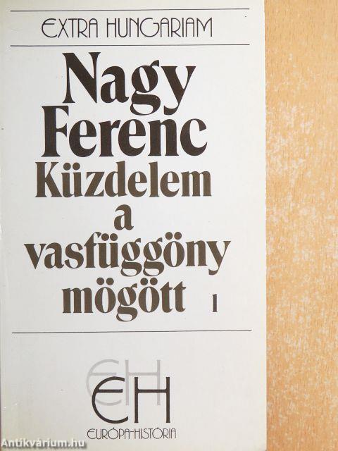 Küzdelem a vasfüggöny mögött 1-2.