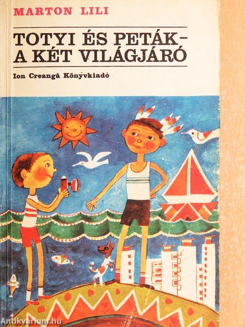 Totyi és Peták - A két világjáró