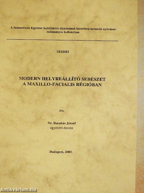 Modern helyreállító sebészet a maxillo-facialis régióban