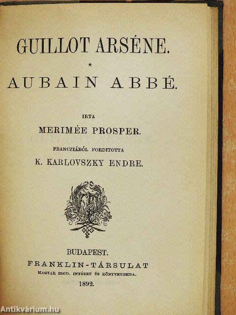 Carmen/Colomba/Guillot Arséne/Aubain abbé