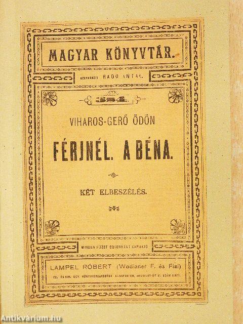 Férjnél/A béna