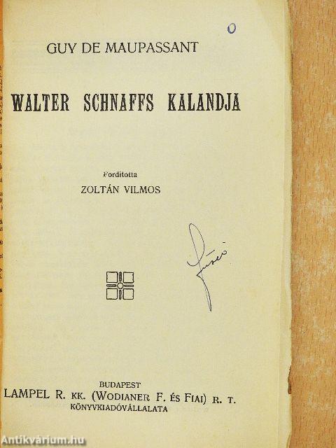 Walter Schnaffs kalandja