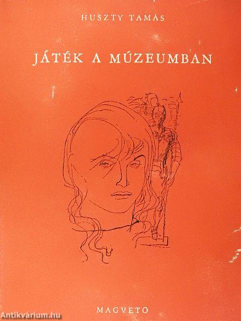 Játék a múzeumban