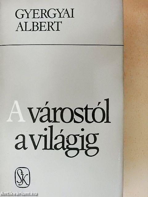 A várostól a világig