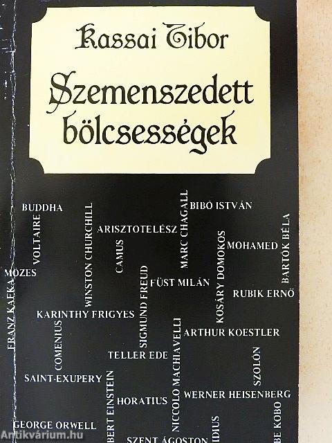 Szemenszedett bölcsességek