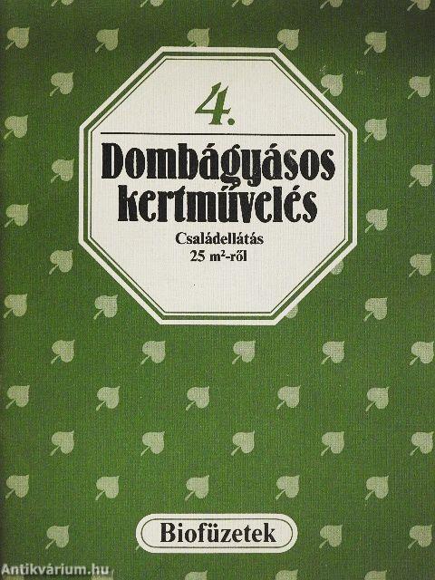 Dombágyásos kertművelés