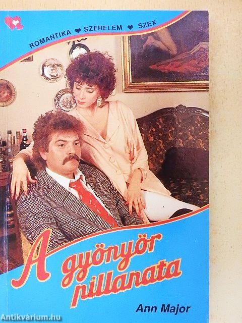 A gyönyör pillanata