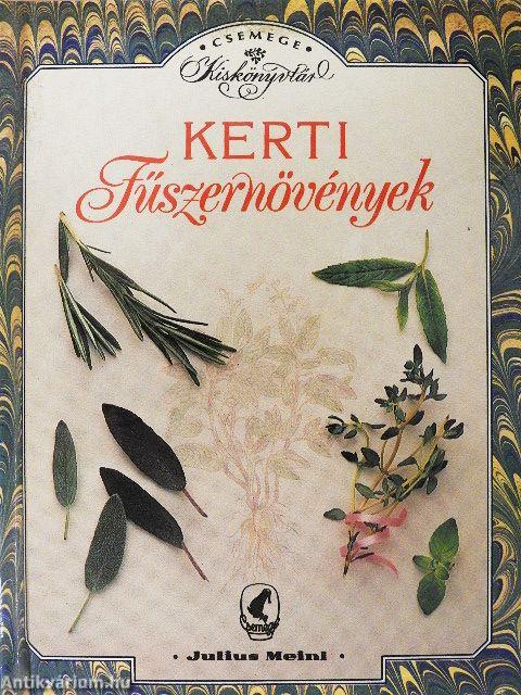 Kerti fűszernövények