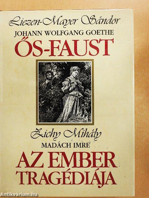 Ős-Faust/Az ember tragédiája