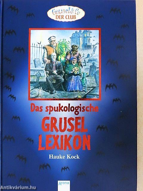 Das spukologische Grusellexikon