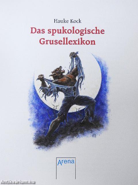 Das spukologische Grusellexikon