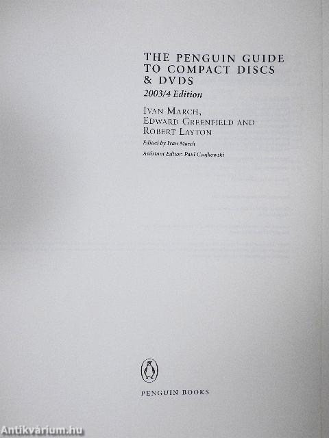 The Penguin Guide to Compact DISCS & DVDs 2003/4 Edition