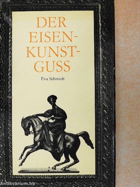 Der Eisenkunstguß
