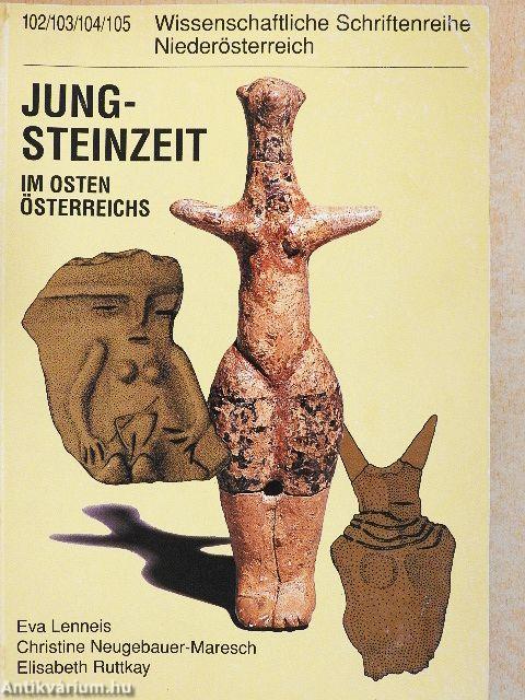 Jungsteinzeit im Osten Österreichs