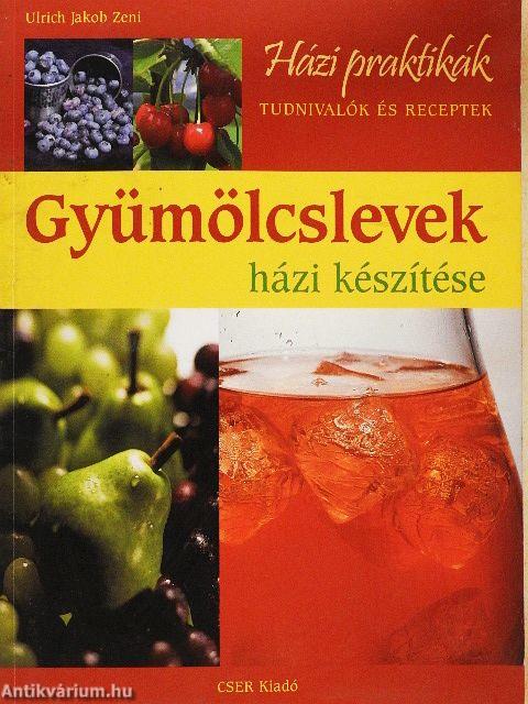 Gyümölcslevek házi készítése