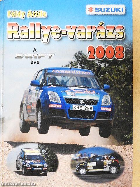 Rallye-varázs 2008