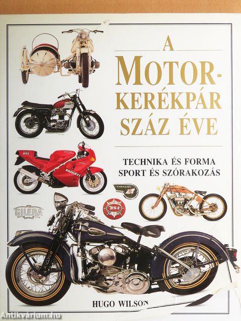 A motorkerékpár száz éve