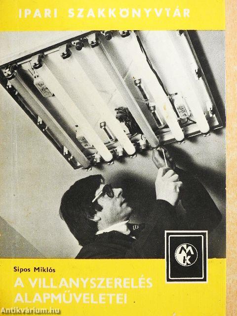 A villanyszerelés alapműveletei