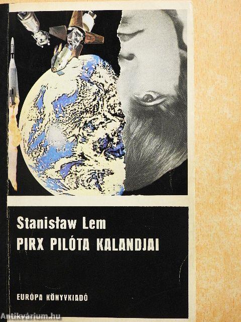 Pirx pilóta kalandjai