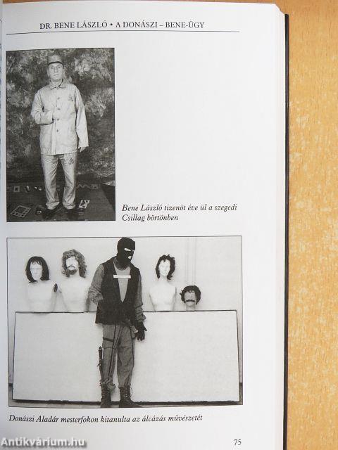 A bűnüldözés rabjai