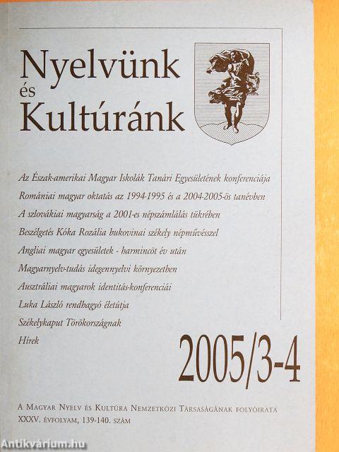 Nyelvünk és Kultúránk 2005. március-június