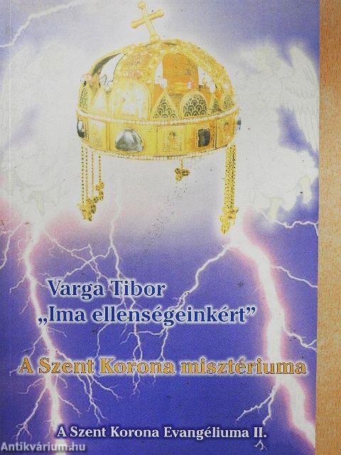 "Ima ellenségeinkért"