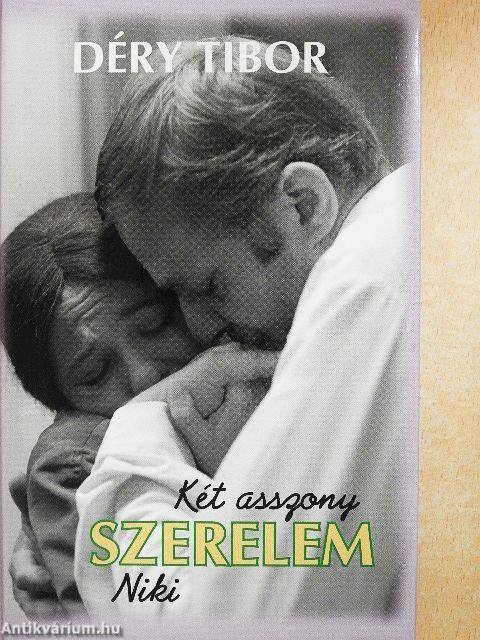 Két asszony/Szerelem/Niki