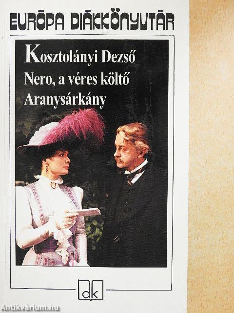 Nero, a véres költő/Aranysárkány