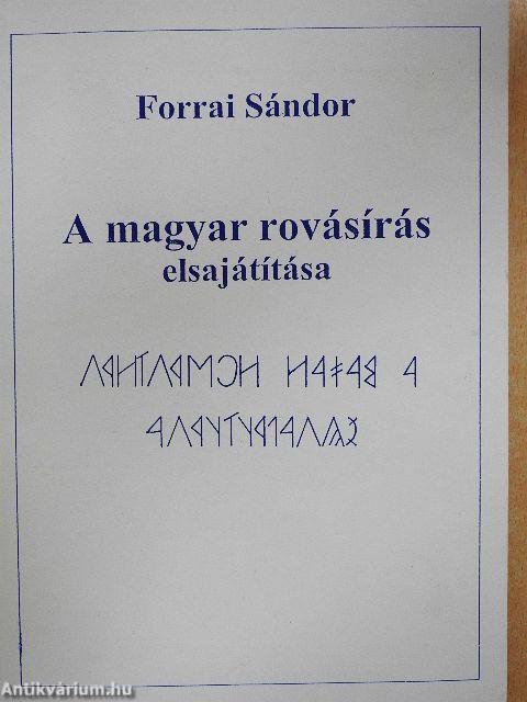A magyar rovásírás elsajátítása