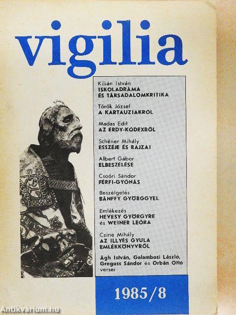 Vigilia 1985. augusztus