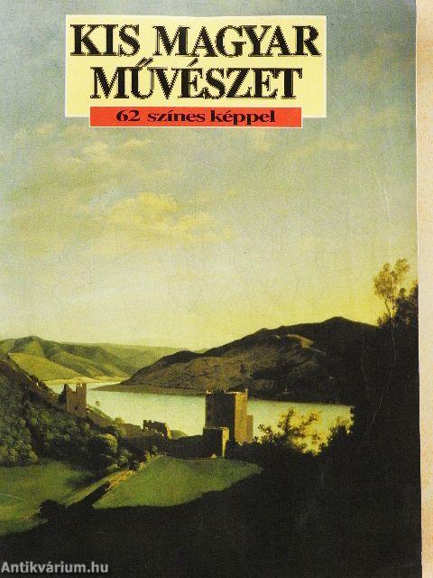 Kis magyar művészet