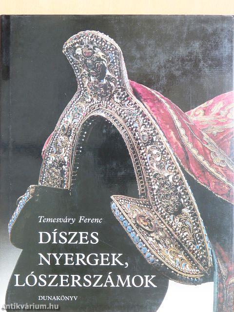 Díszes nyergek, lószerszámok