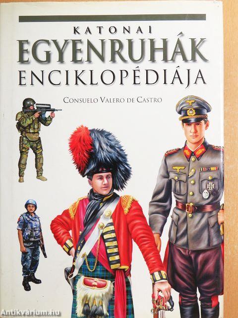 Katonai egyenruhák enciklopédiája