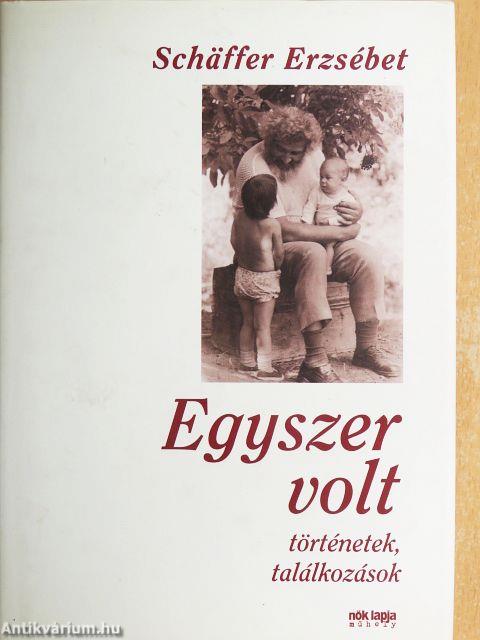 Egyszer volt
