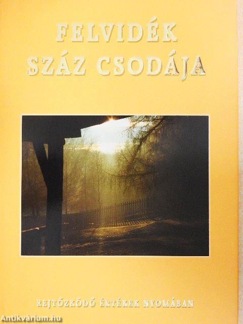 Felvidék száz csodája